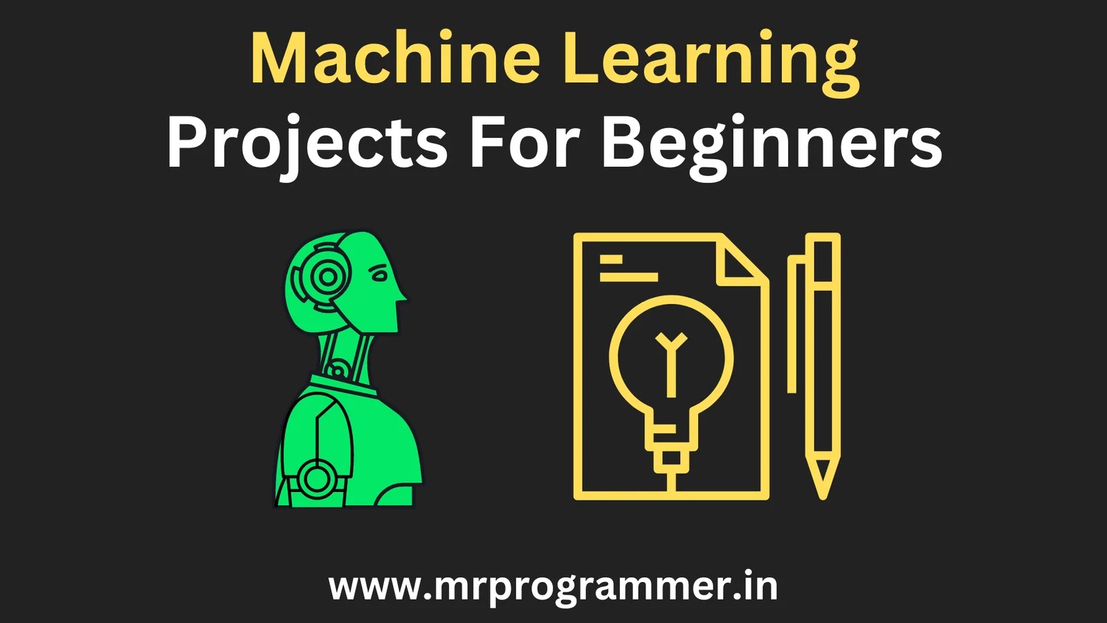 Machine Learning Projects For Beginners Interesting Machine Learning