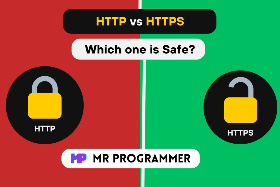 What Is the Difference Between HTTP vs HTTPS Which one is Safe to Use