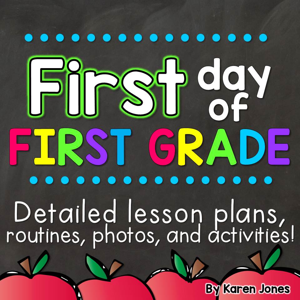 First Day of First Grade Lesson Plans – Mrs Jones's Class