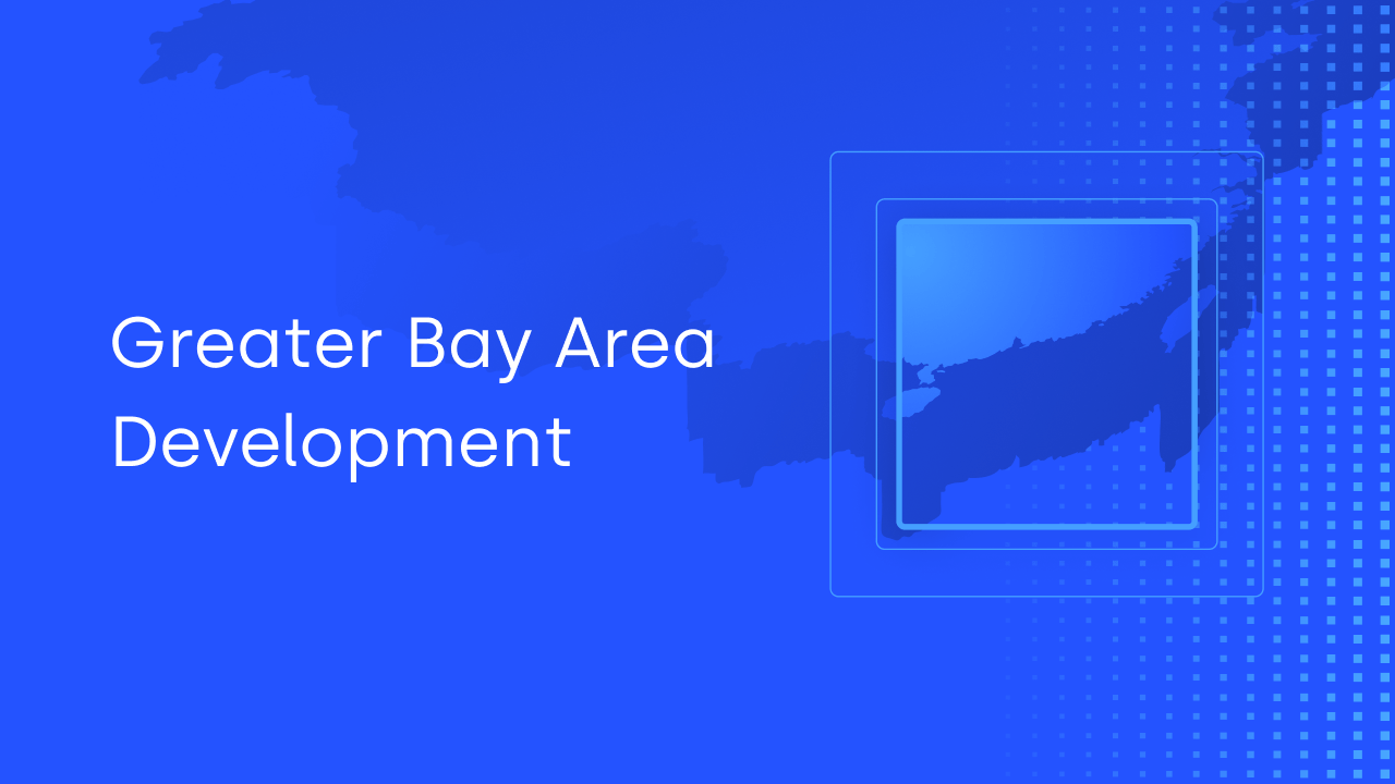 Greater Bay Area Development Trends and Opportunities