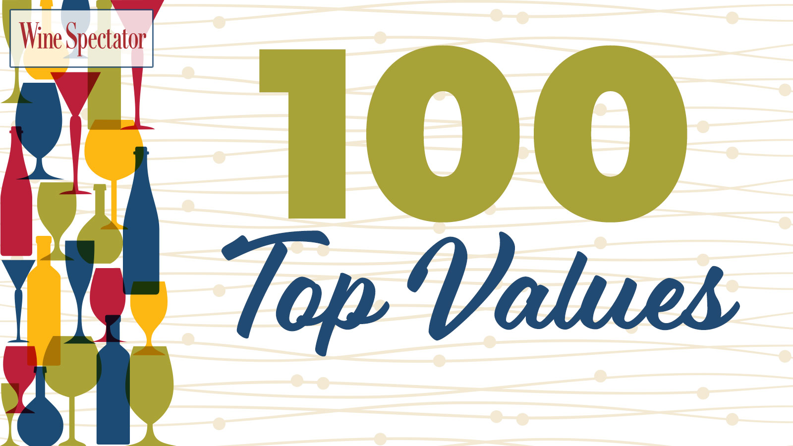 100 Top Value Wines for 2020 Wine Spectator
