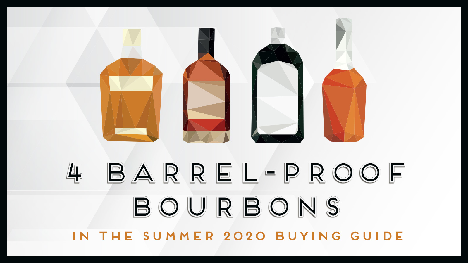 4 Powerful BarrelProof Bourbons to Try Now