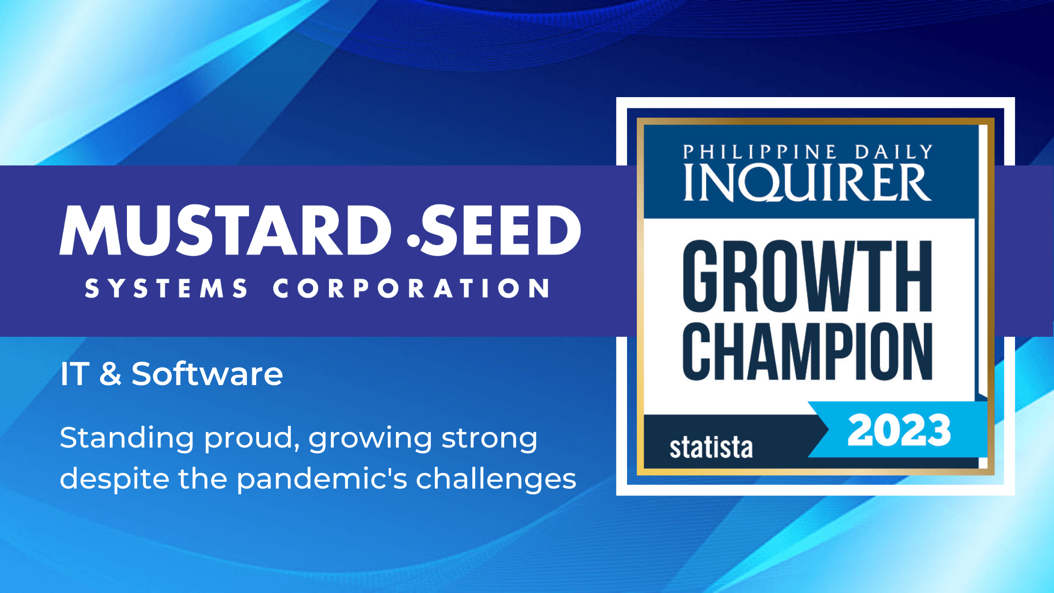 Mustard Seed Systems Corporation earned the 25th rank in the Growth