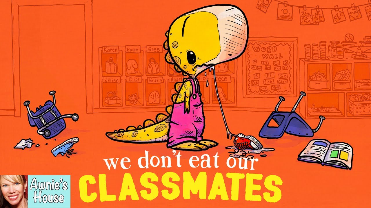 Today’s story We don’t eat our Classmates Ms. Emma's Classroom