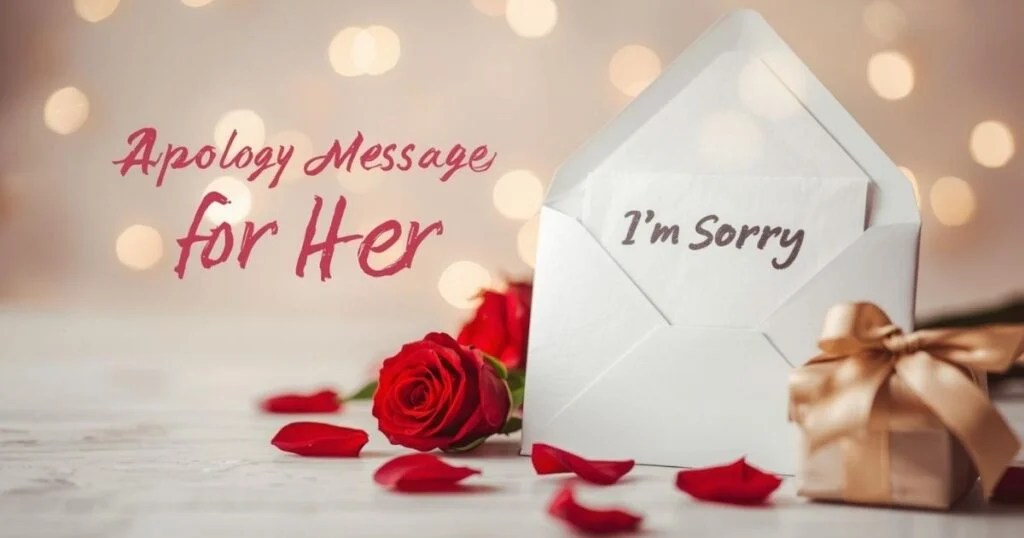 50+ Heartfelt Apology Message That Show You Care Msgthoughts