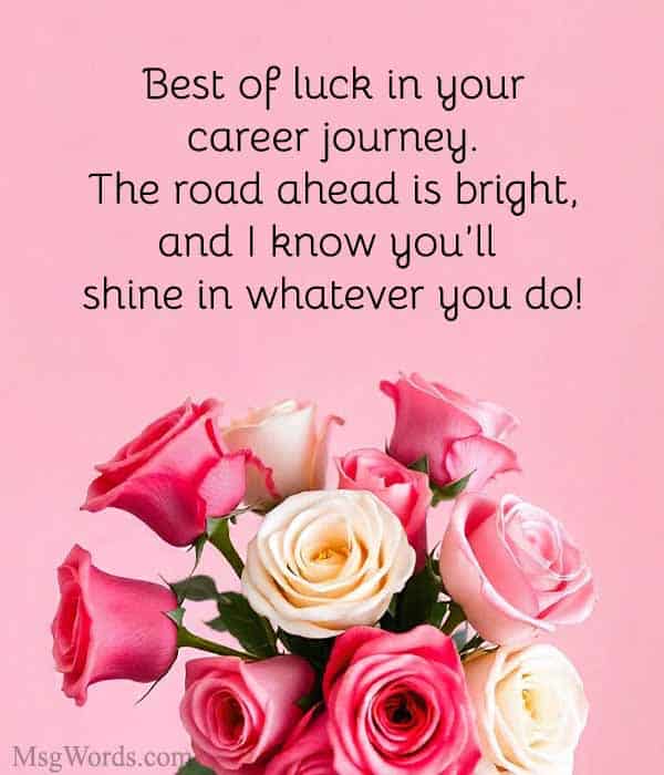 45+ Best Wishes for Future Success Positive Messages(08)