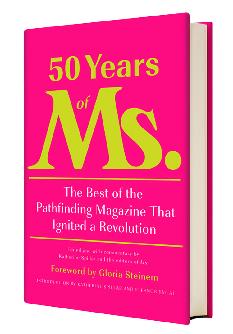 50 Years of Ms. Ms. Magazine