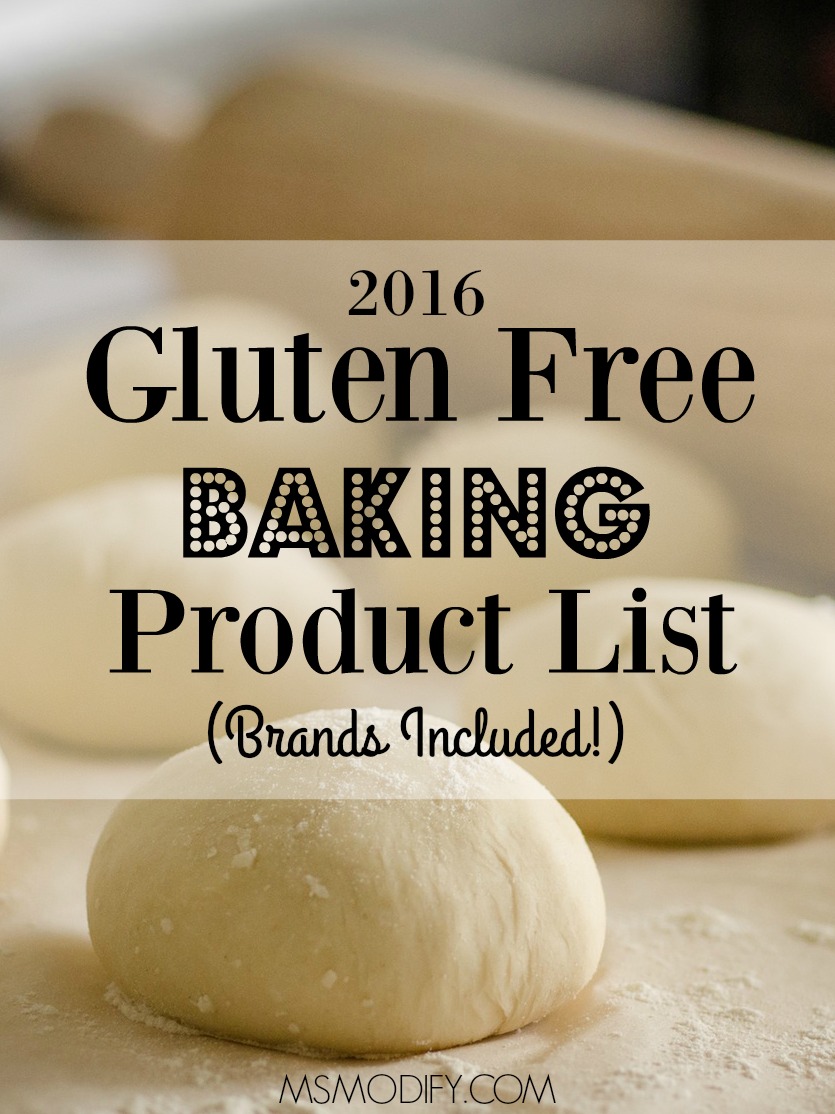 2016 Gluten Free Baking Product List MsModify