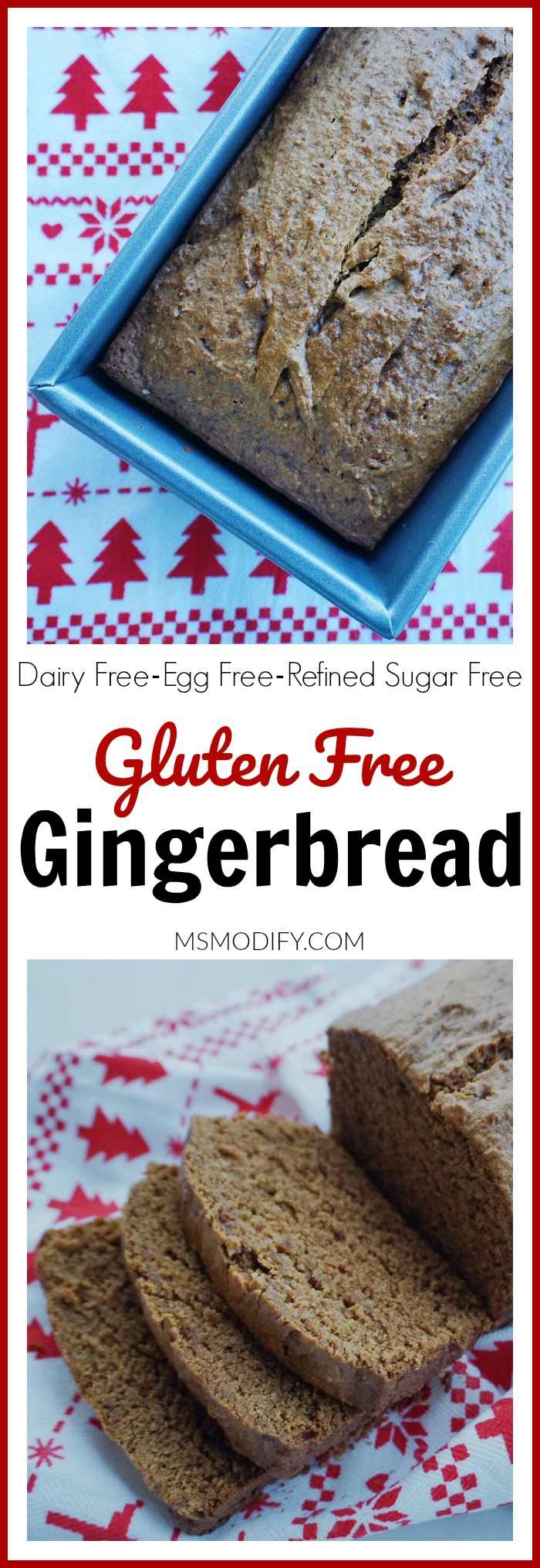 Gluten Free Gingerbread Loaf MsModify