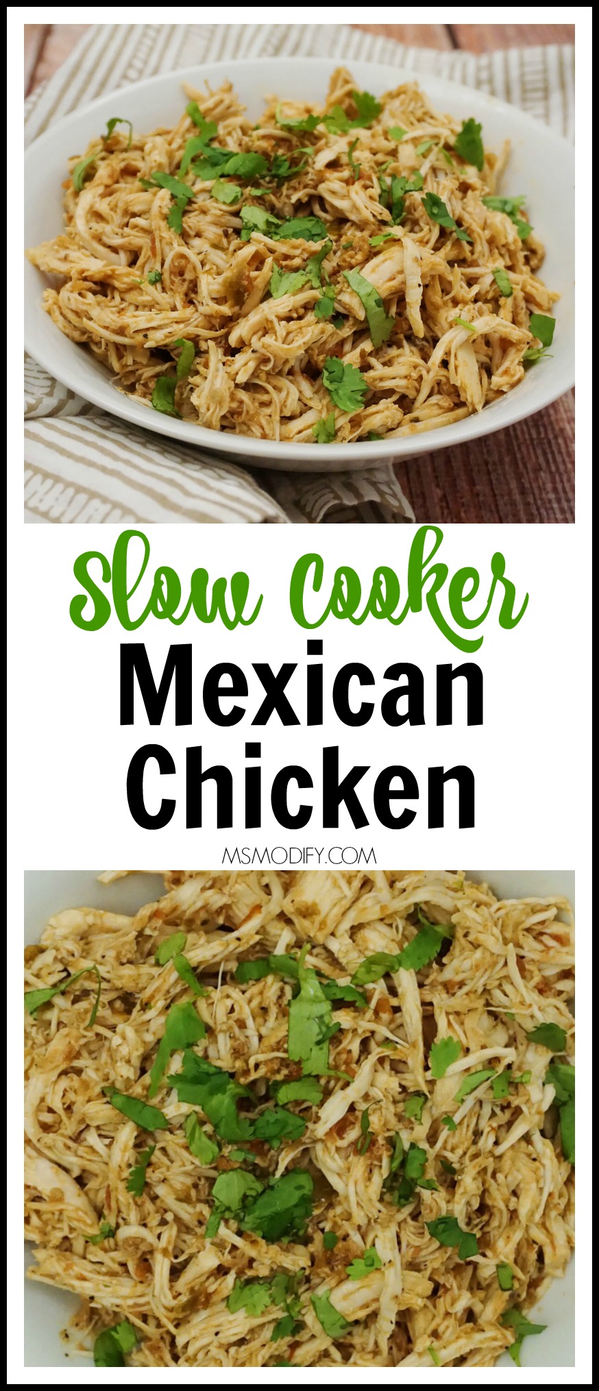 Slow Cooker Shredded Mexican Chicken MsModify