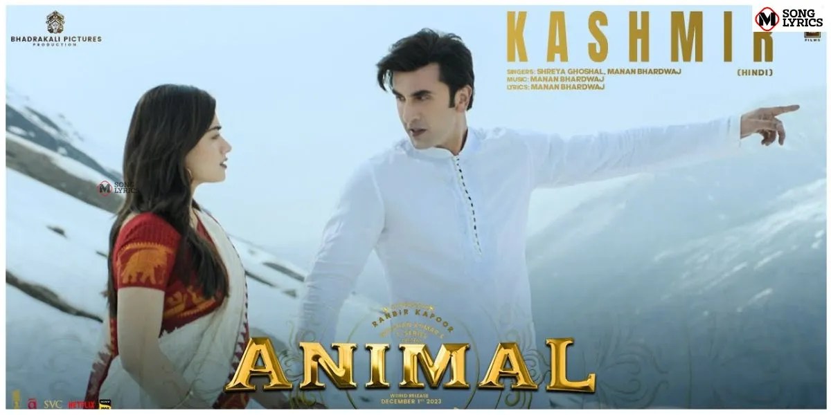 Kashmir Lyrics Animal Shreya Ghoshal Msonglyrics