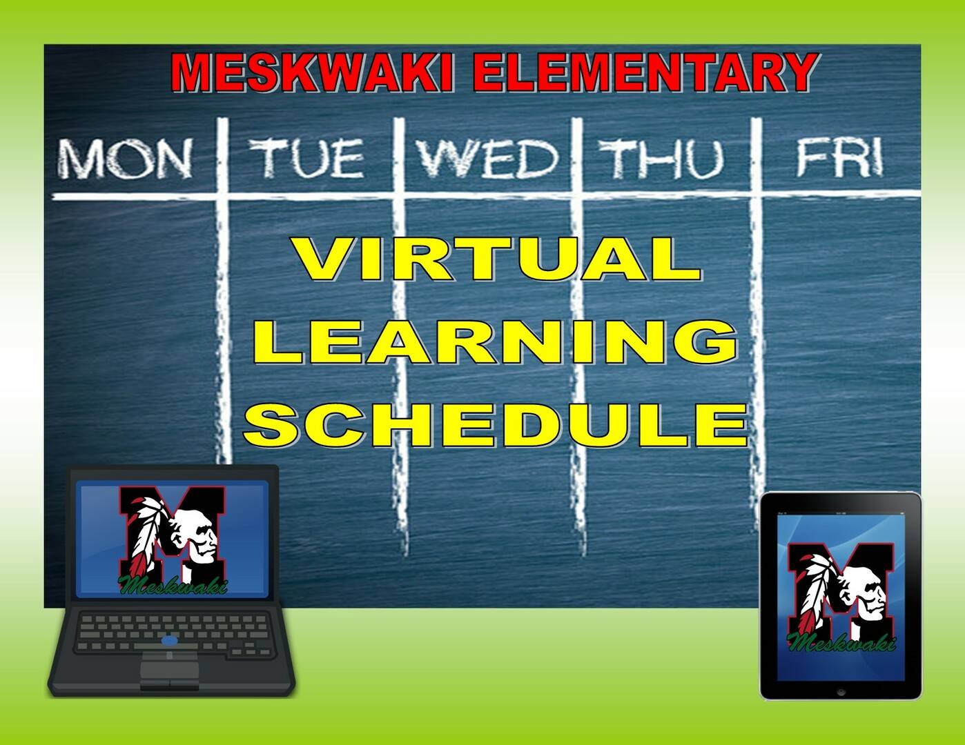 Virtual Schedule for Elementary K6th Grade Meskwaki Settlement School