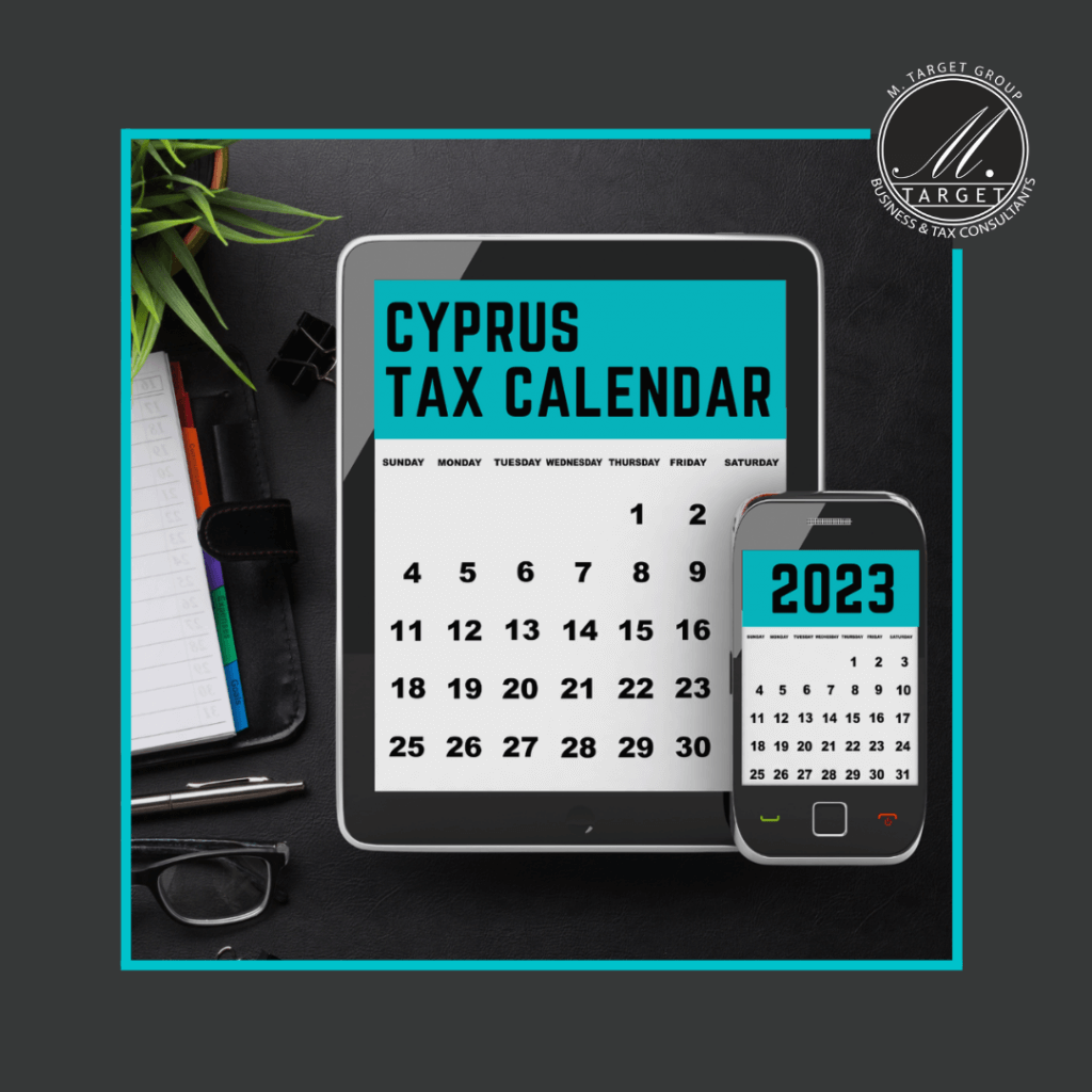 Cyprus Tax Calendar 2023 M Target