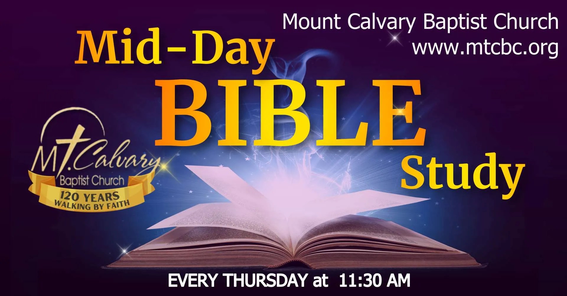 MidDay Bible Study Thursdays at 1130 a.m. Mt. Calvary Baptist