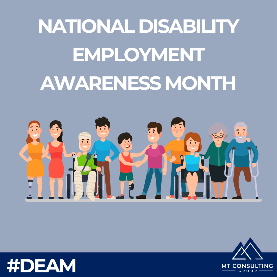 Disability Employment Awareness Month MT Consulting Group