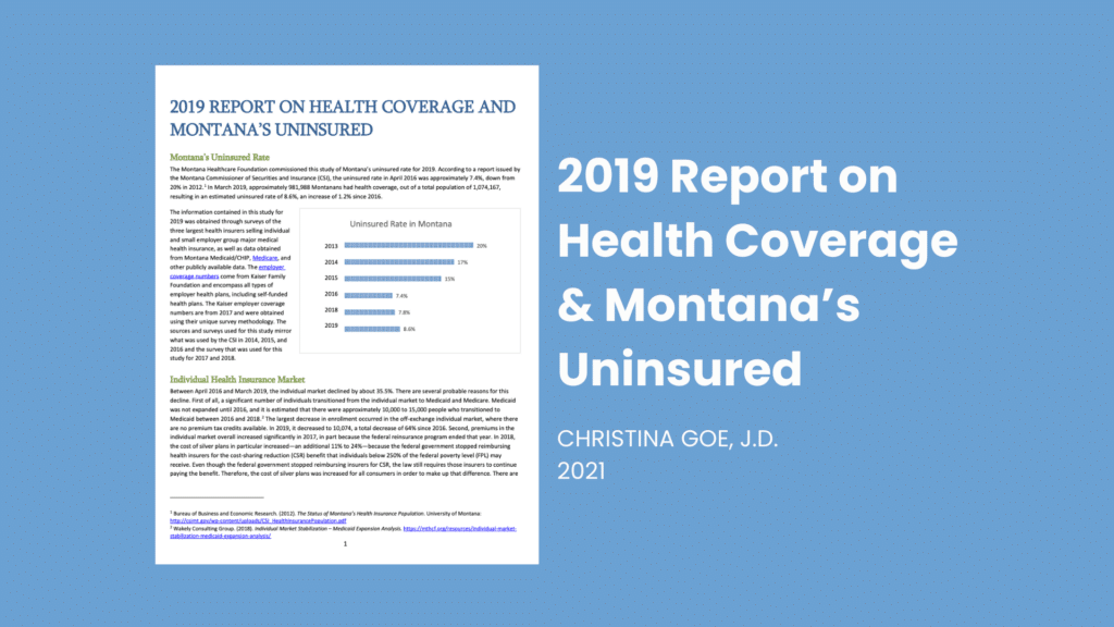 2020 Report Health Coverage & Montana's Uninsured Montana Healthcare