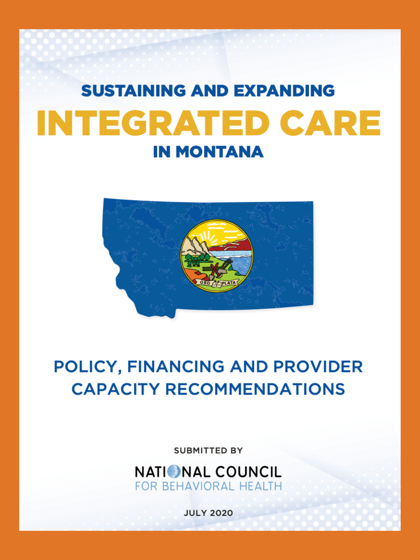 Sustaining and Expanding Integrated Care in Montana Montana