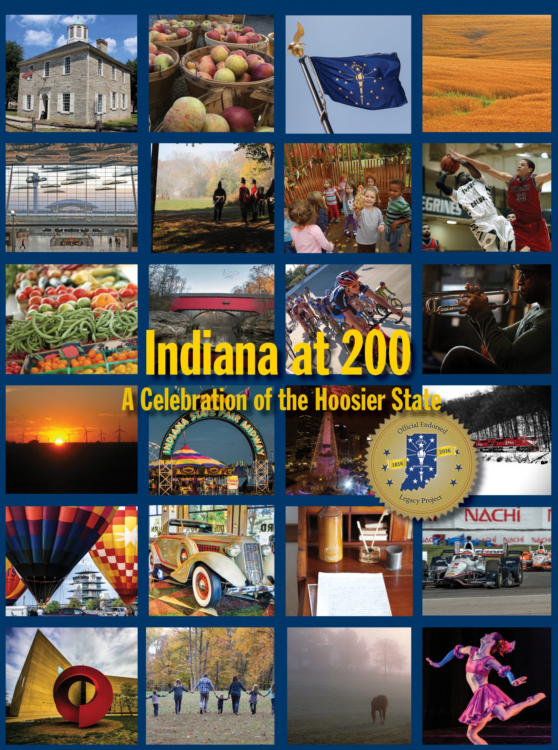 Indiana at 200 A Celebration of the Hoosier State M. T. Publishing