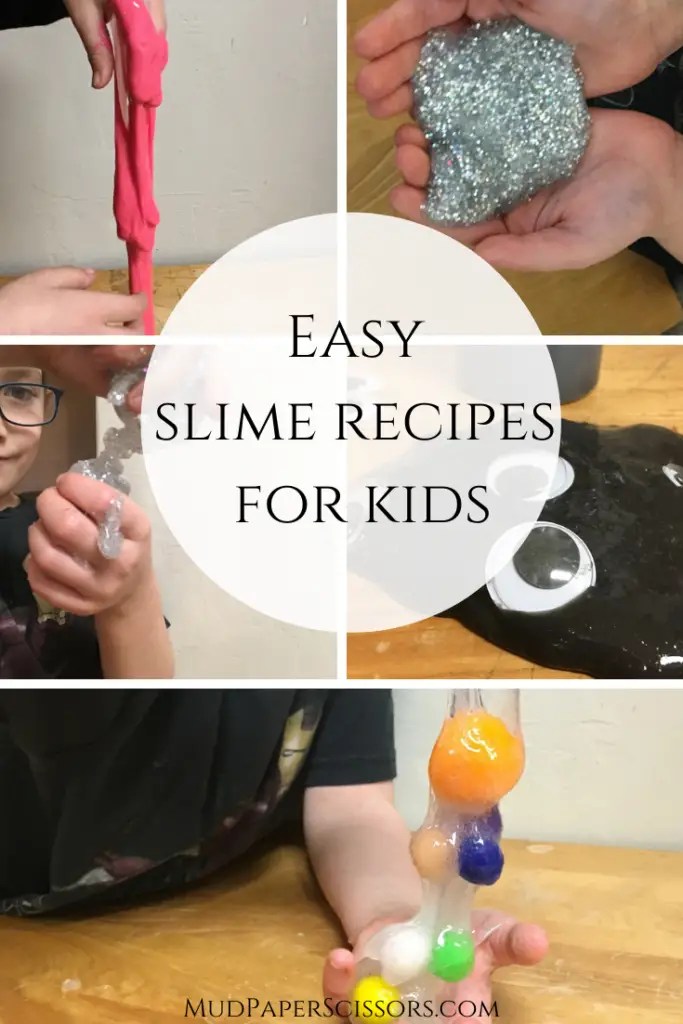 Easy Slime Recipes for Kids Mud Paper Scissors