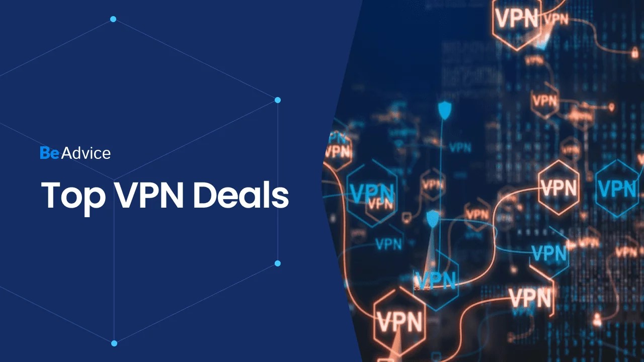 Top VPN Deals BeAdvice