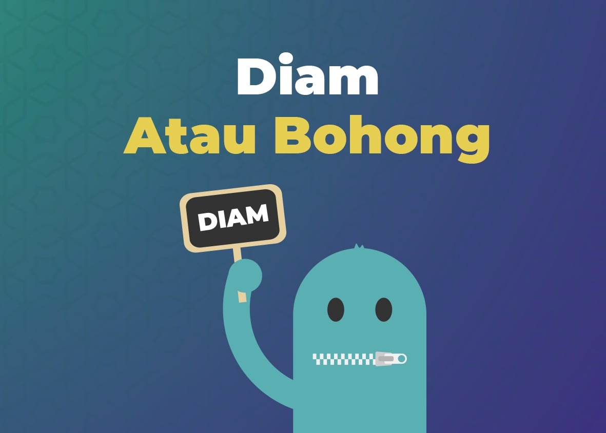 Diam Atau Bohong - Cahaya Islam Berkemajuan