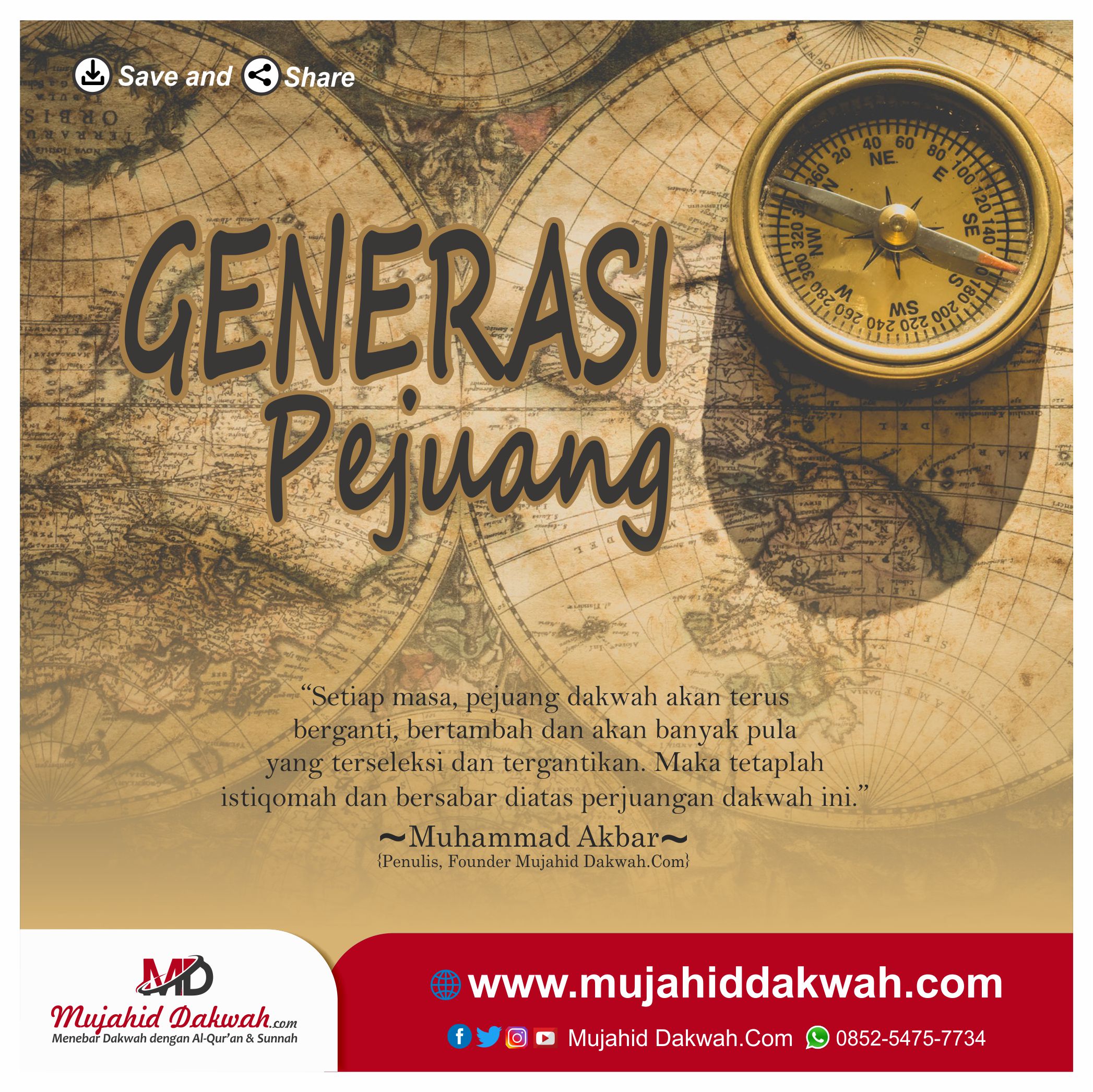 KataKata Hikmah 3 Founder Mujahid Dakwah (Generasi