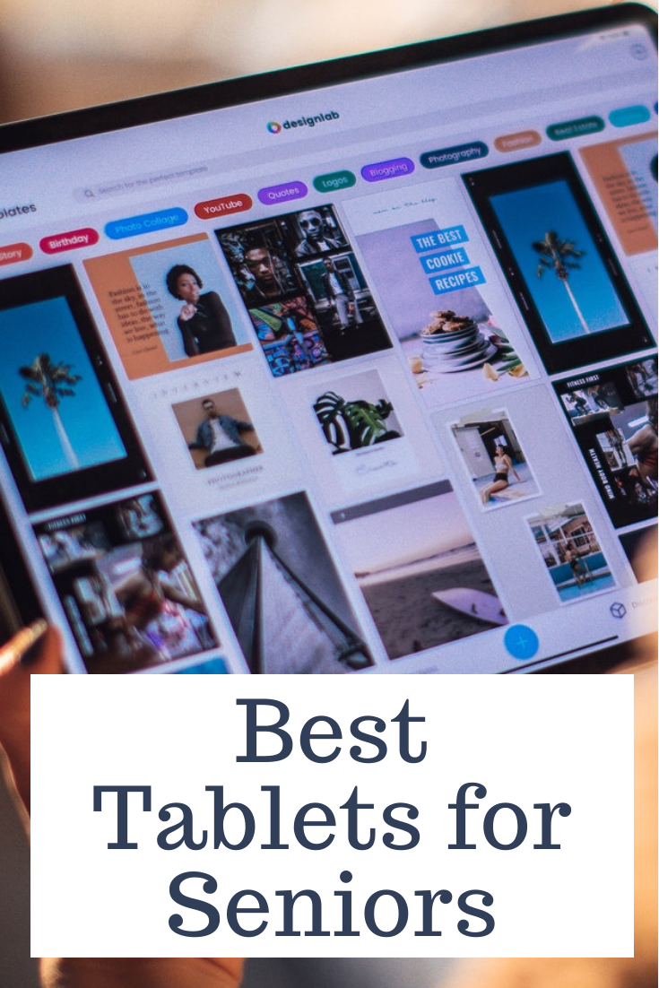 Best Tablets for Seniors