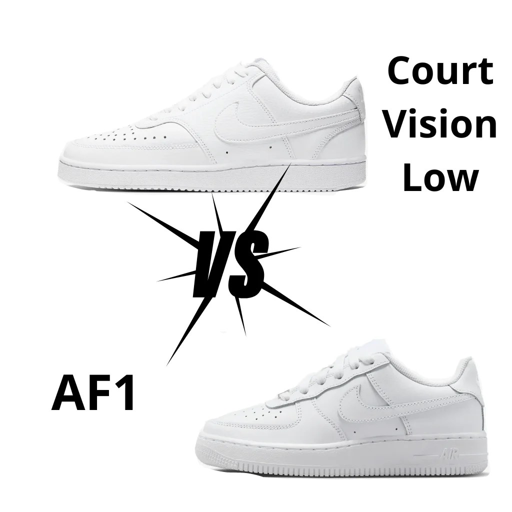 Nike Court Vision Low vs Nike Air Force 1 What's the Difference