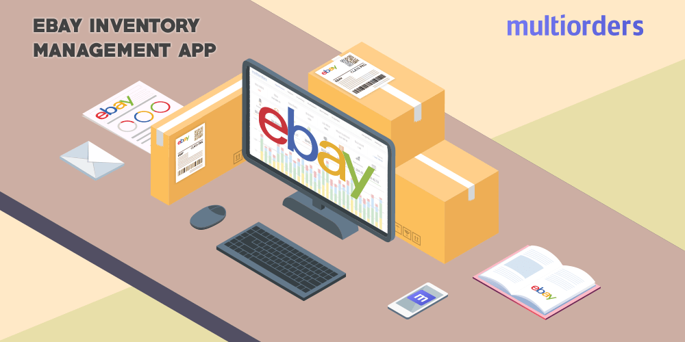 SOLVED Ebay Inventory Management App Multiorders