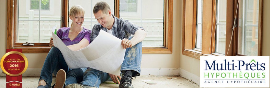 Pret renovation Hypothecaire MultiPrêts Hypothèque Refinancement