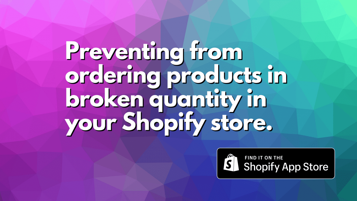 Restrict Customers to Order Bulk Quantity In Your Shopify Store