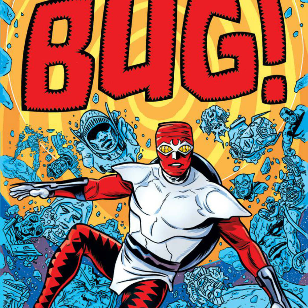 “Bug! The Adventures Of Forager” #1 – Multiversity Comics