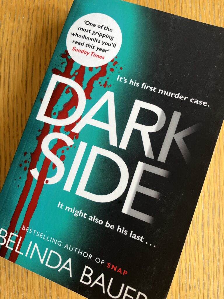 Darkside by Belinda Bauer Mum of Three World