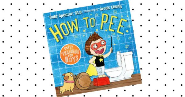 Book Review How to Pee Potty Training for Boys by Todd Spencer