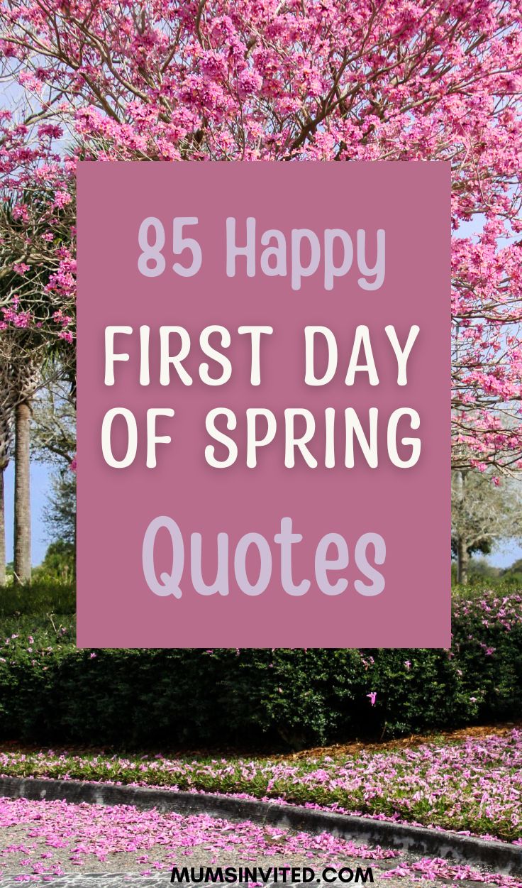 85 Spring Equinox Quotes For The First Day Of Spring Mums Invited
