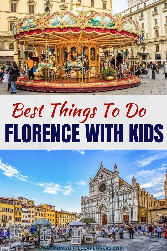 Things to do in Florence with Kids That Parents will love too! Mum