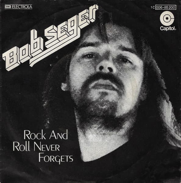 Bob Seger Rock and Roll Never Music Legend