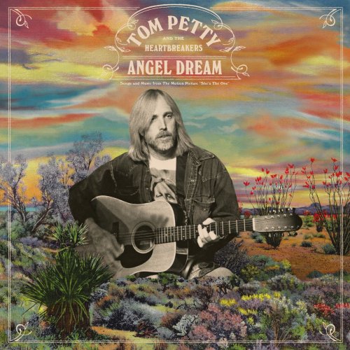 Tom Petty & The Heartbreakers Angel Dream (2021) Music Rider 🎧