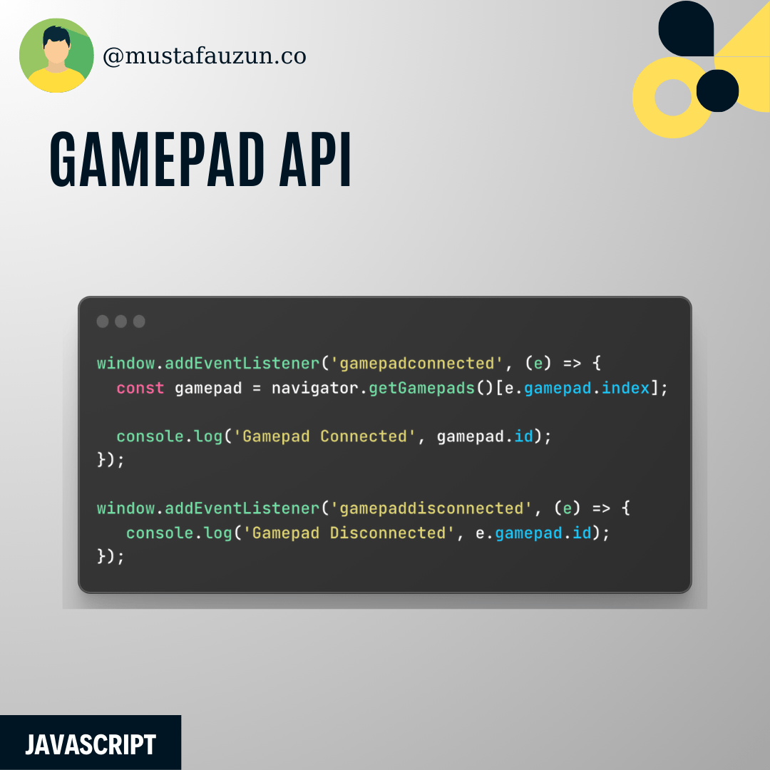 Javascript, Gamepad API Mustafa Ateş UZUN Blog