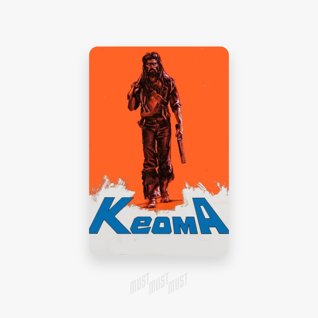 Keoma — Must