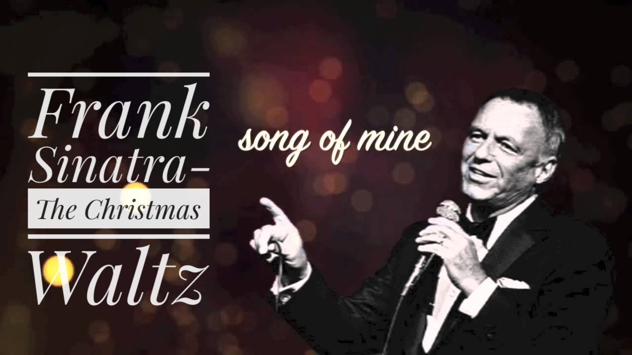 Frank Sinatra The Christmas Waltz Найновите музикални видео клипове
