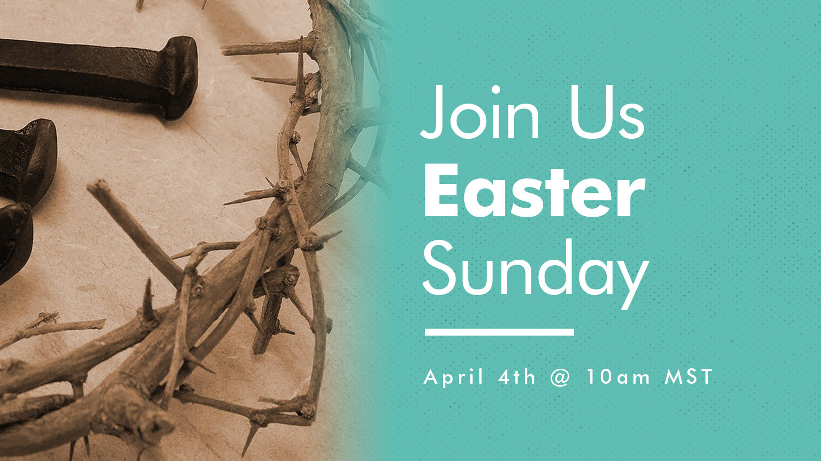 Join Us This Easter Sunday Mountain Valley Church of God