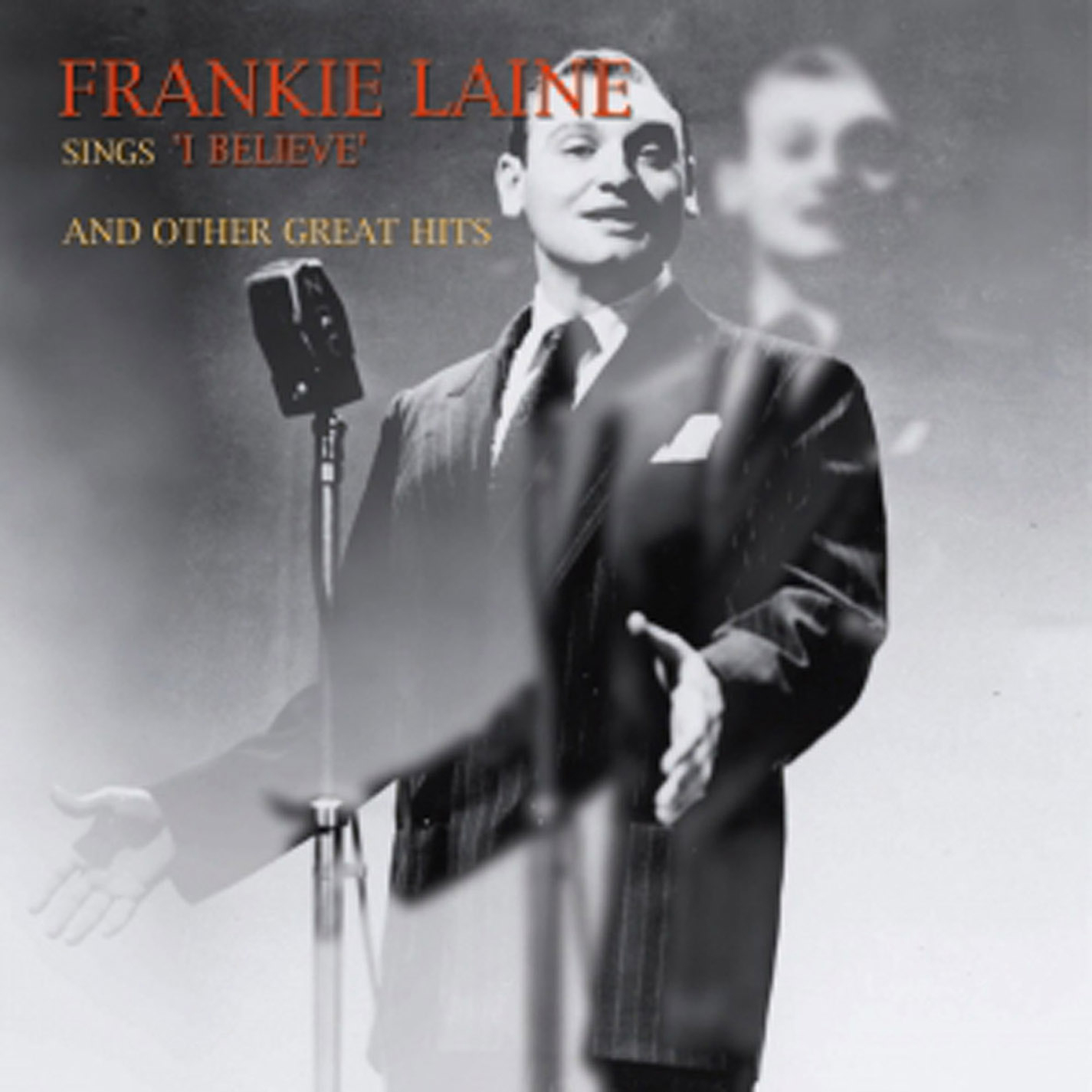 Frankie Laine Sings I Believe And Other Great Hits MVD Entertainment Group B2B