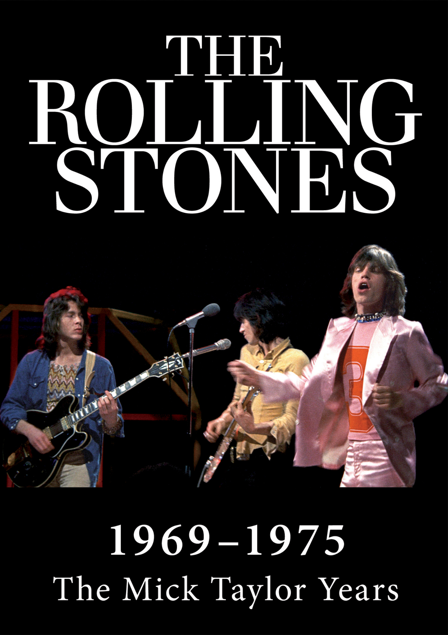Rolling Stones 19691974 The Mick Taylor Years MVD Entertainment Group B2B