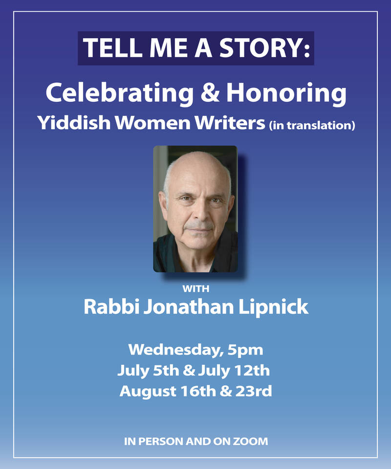 Tell Me a Story Celebrating and Honoring Yiddish Women Writers Event