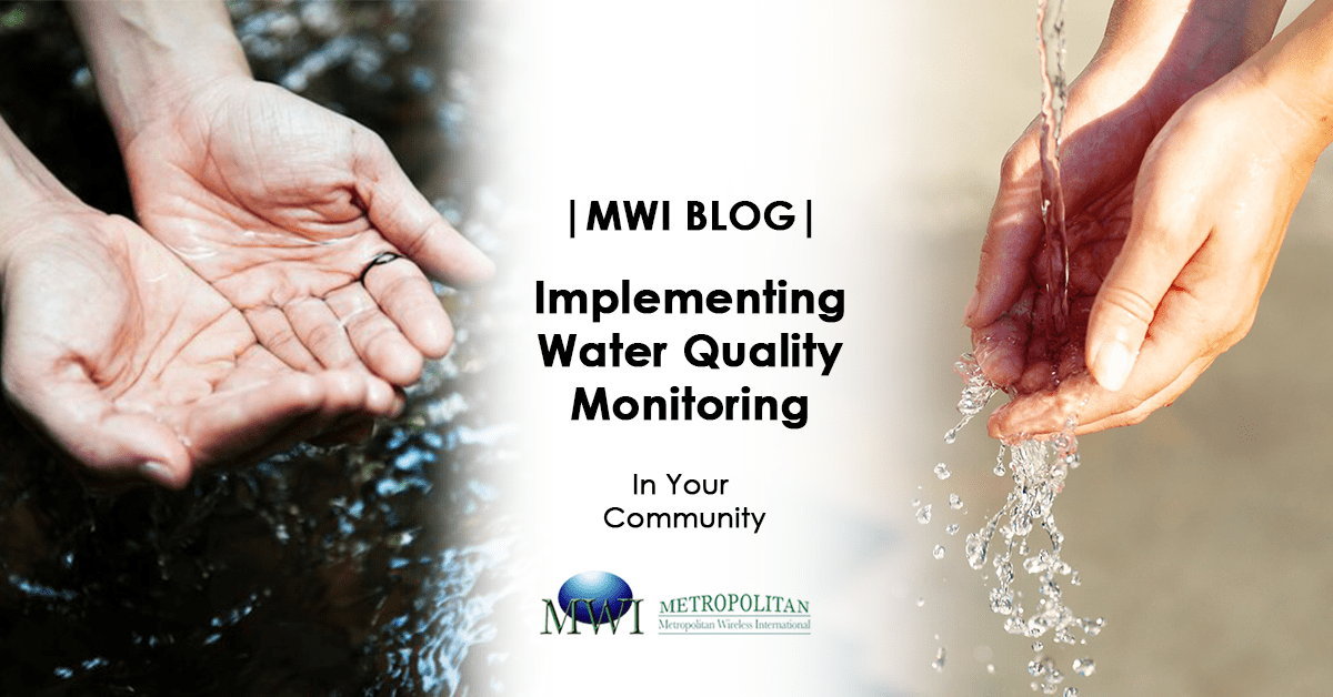 Top 10 Benefits of Implementing Water Quality Monitoring in Your Community