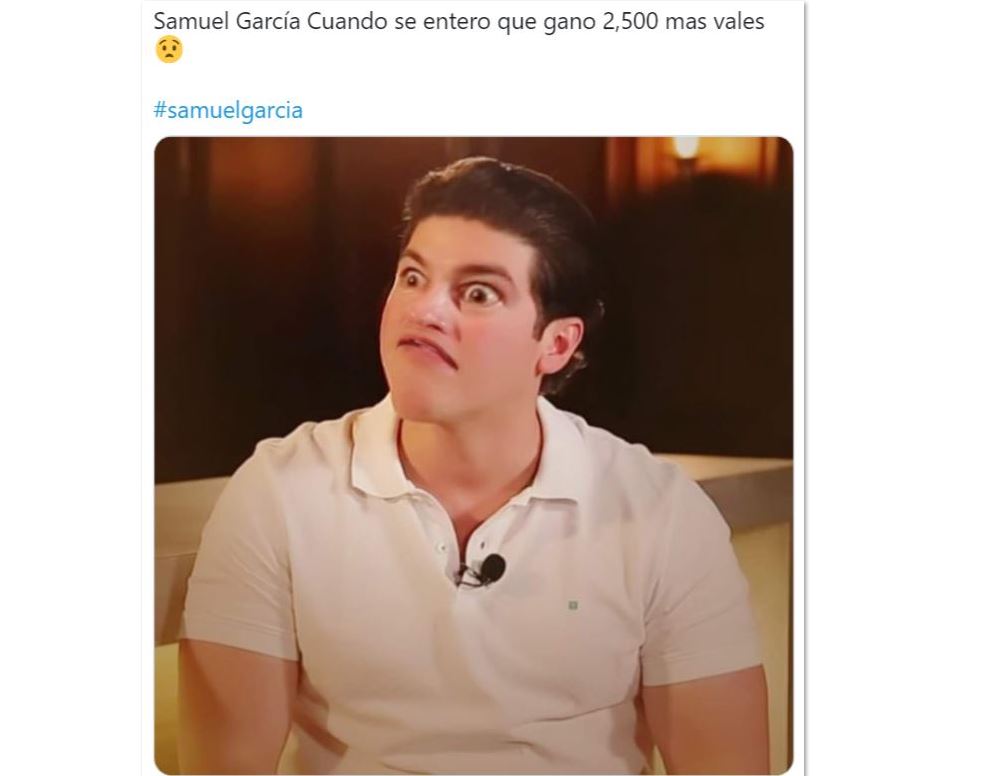 Los memes de Samuel García y el “sueldito” de 40 mil pesos