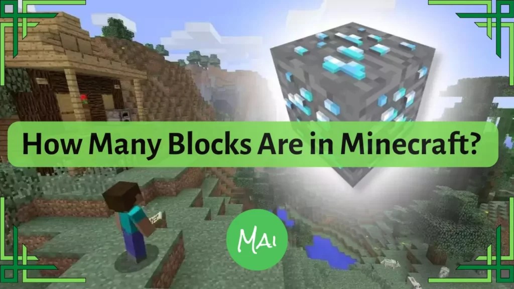How Many Blocks Are in Minecraft? The Ultimate Guide