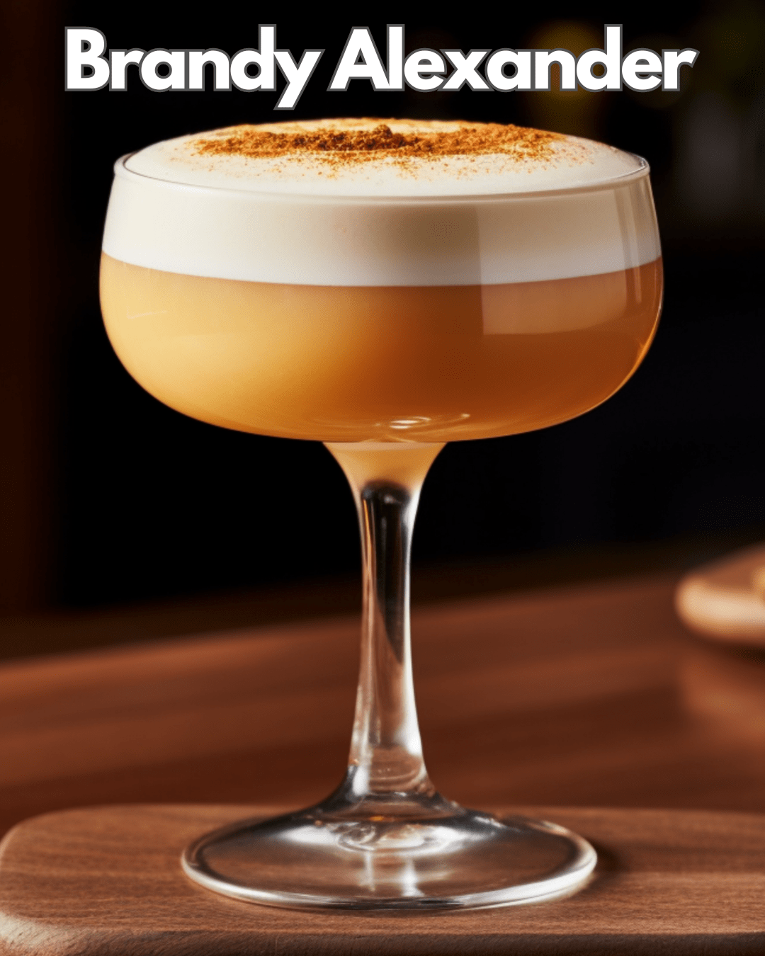 Brandy Alexander Cocktail Recipe