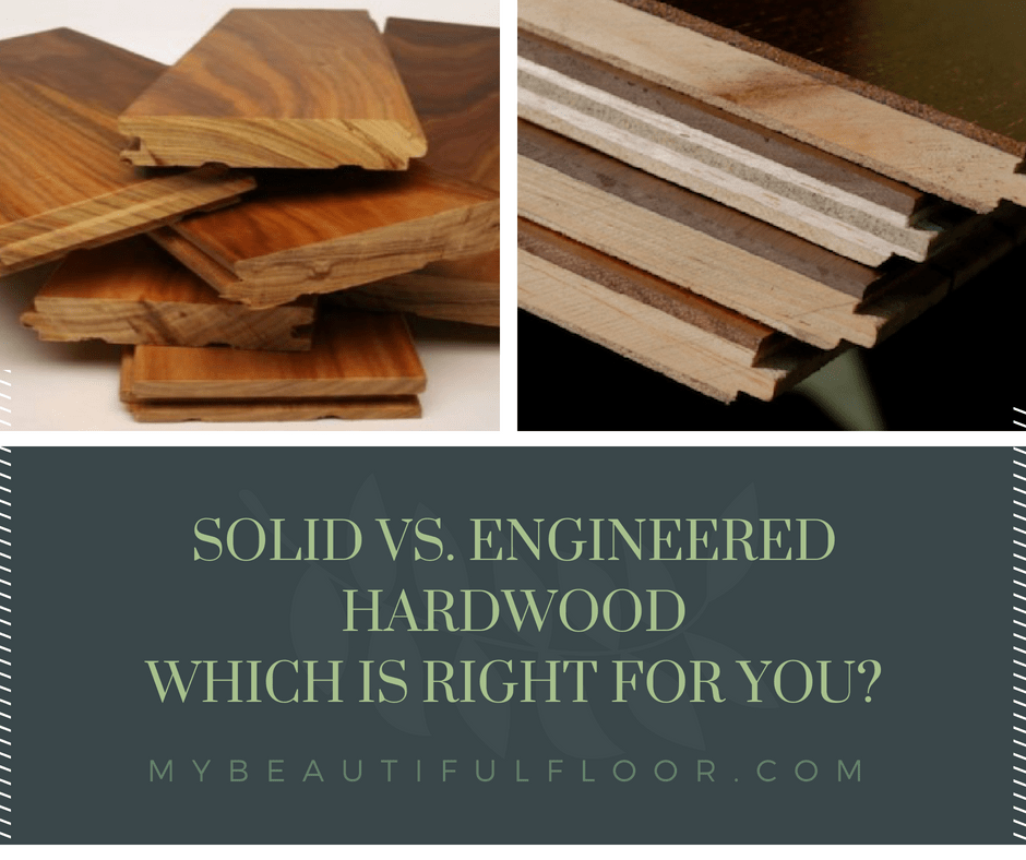 Solid vs. Engineered Hardwood Which One Is Right For You? My